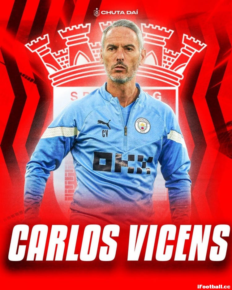 官方：曼城助教维森斯出任布拉加新帅！签约4年，曾随瓜帅夺欧冠